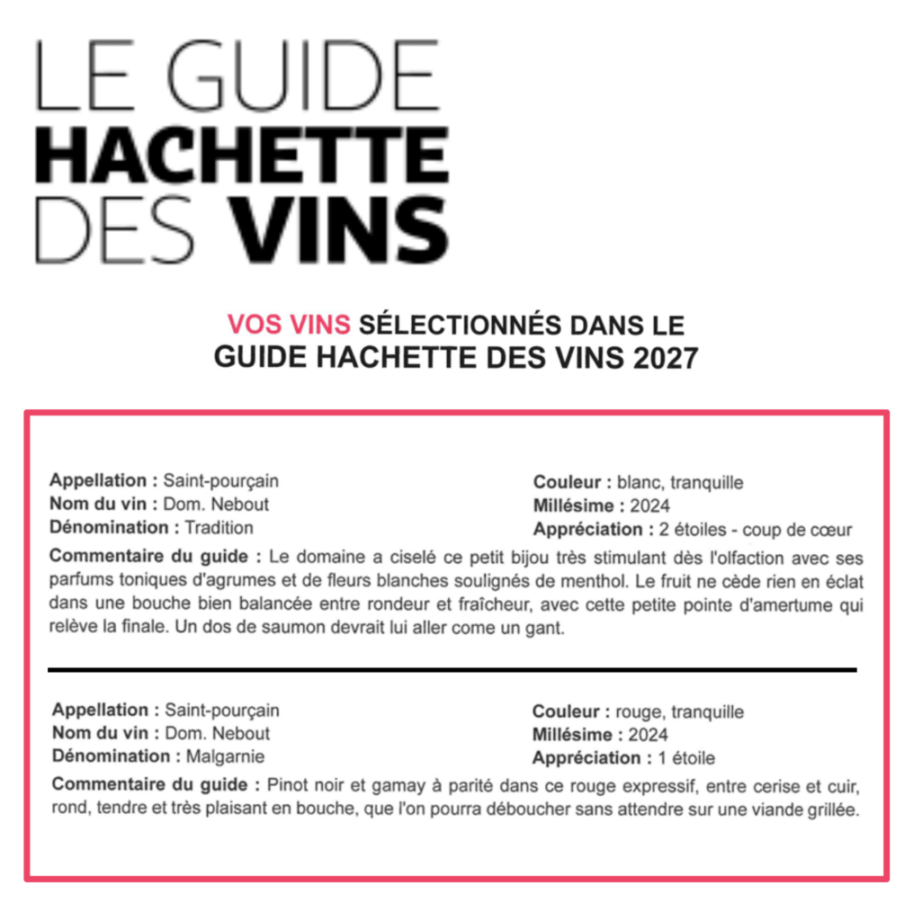 592 Guide hachette des vins 2027 tout Domaine Nebout Vignoble Vins Vigneron Saint Pourcain